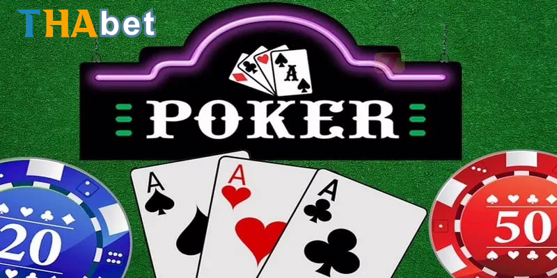 Mẹo Chơi Poker Thabet Dễ Dàng Thắng Lớn